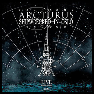 ARCTURUS - Shipwrecked in Oslo