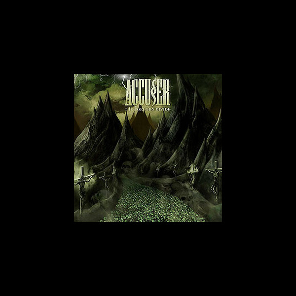 ACCUSER - The Forlorn Divide