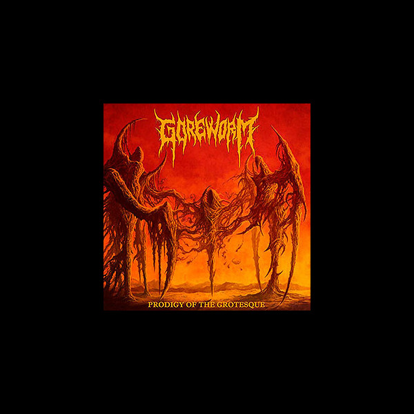 GOREWORM - Prodigy of the Grotesque