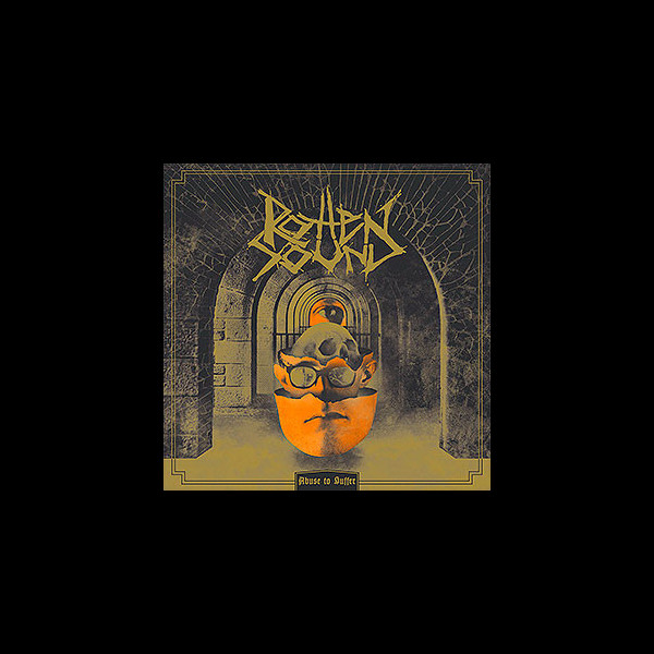 ROTTEN SOUND - Abuse to Suffer