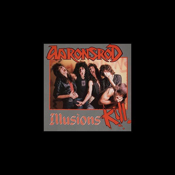 AARONSROD - Illusions Kill