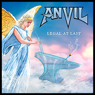 ANVIL - Legal at Last