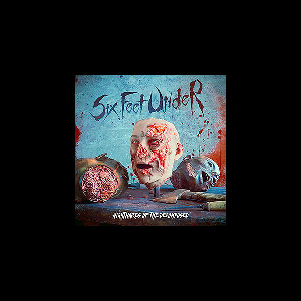 SIX FEET UNDER - Torment