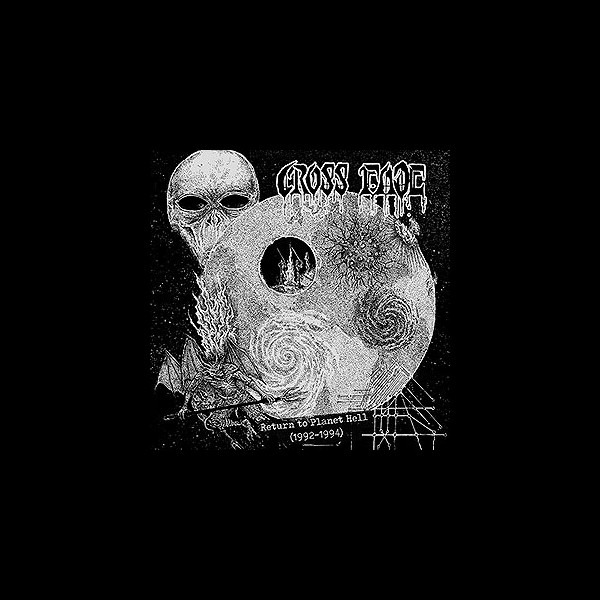 CROSS FADE - Return to Planet Hell (1992-1994)