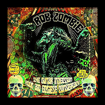 ROB ZOMBIE - The Lunar Injection Kool Aid Eclipse Conspiracy