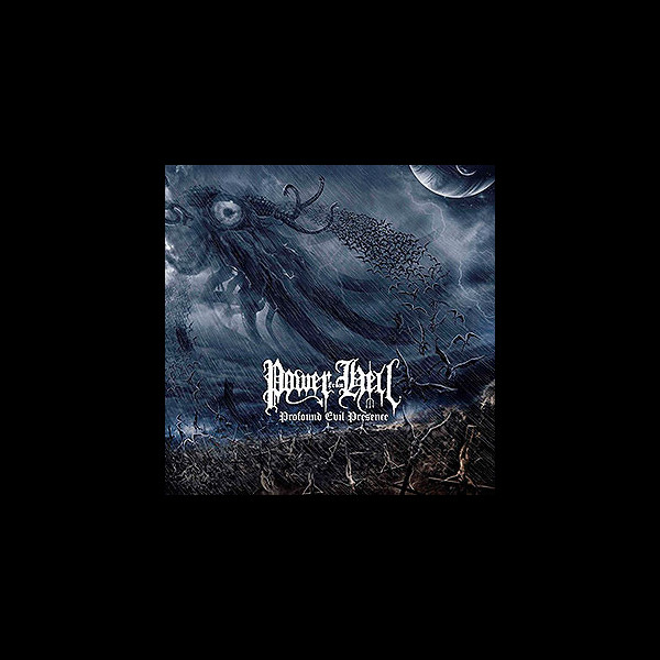 POWER FROM HELL - Profound Evil Presence