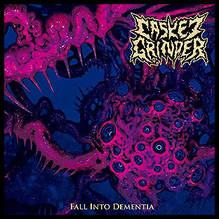 CASKET GRINDER - Fall into Dementia