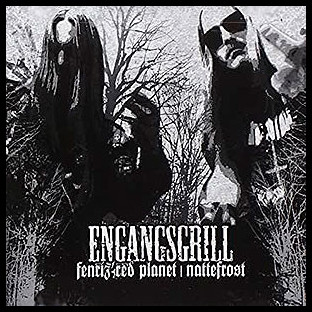 ENGANGSGRILL - Fenriz' Red Planet / Nattefrost