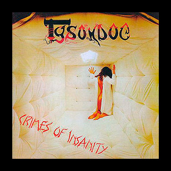 TYSONDOG - Crimes of Insanity