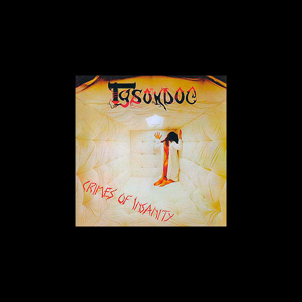TYSONDOG - Crimes of Insanity