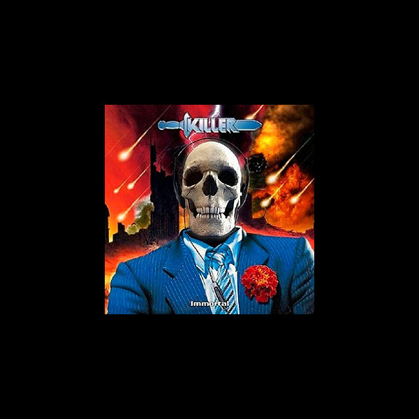 KILLER - Immortal