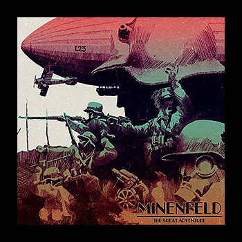 MINENFELD - The Great Adventure