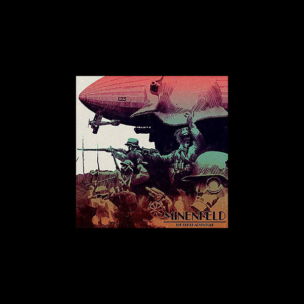 MINENFELD - The Great Adventure