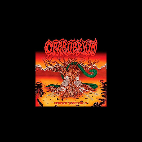 OPPROBRIUM - [1] Serpent Temptation