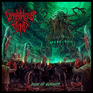 VERMINOUS MIND - Dusk of Humanity