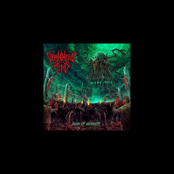 VERMINOUS MIND - Dusk of Humanity