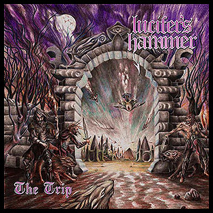 LUCIFER'S HAMMER - The Trip