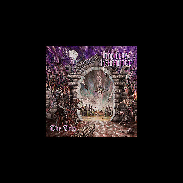 LUCIFER'S HAMMER - The Trip