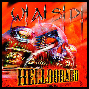 W.A.S.P. / WASP - Helldorado