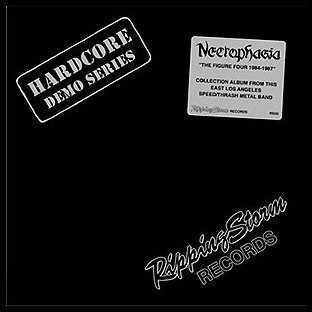 NECROPHAGIA L.A. - The Figure Four 1984-1987