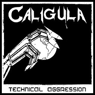 CALIGULA - Technical Aggression