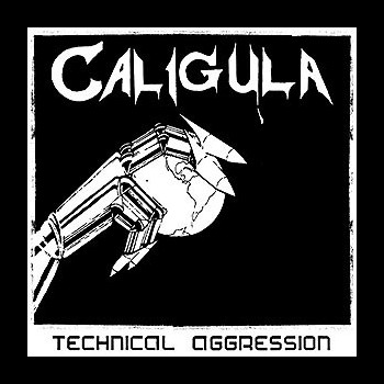 CALIGULA - Technical Aggression