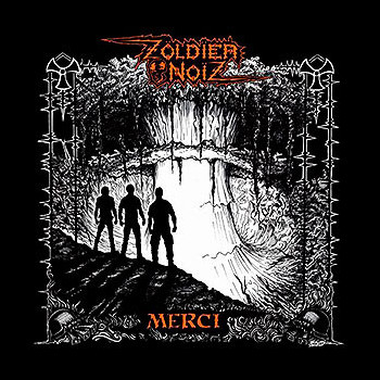 ZOLDIER NOIZ - Merci