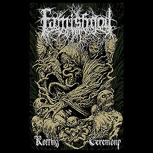 FAMISHGOD - Rotting Ceremony