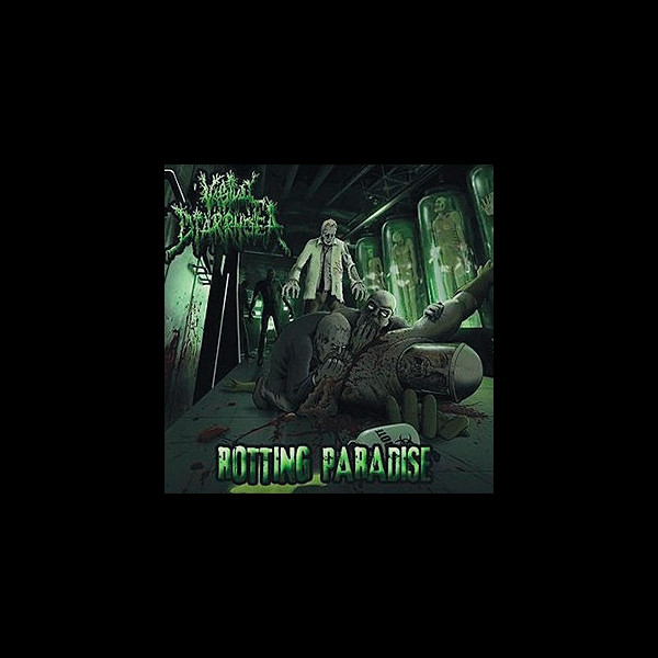 VAGINAL DIARRHOEA - Rotting Paradise