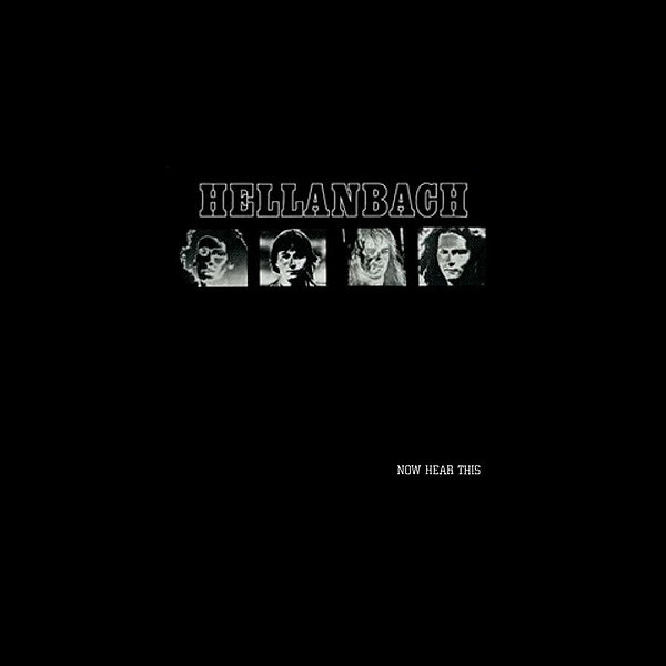 HELLANBACH - Now Hear This