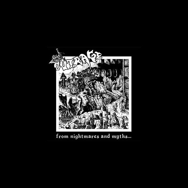 OUTRAGE - From Nightmares and Myths…