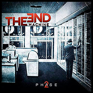 THE END MACHINE - Phase 2