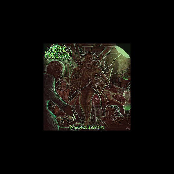 SADISTIC MUTILATION - Pathological Experiments