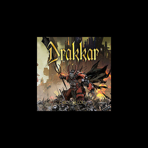 DRAKKAR (ita) - Chaos Lord
