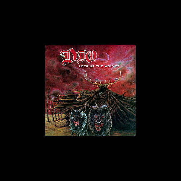 DIO - Lock Up the Wolves