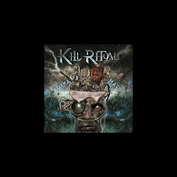 KILL RITUAL - Karma Machine