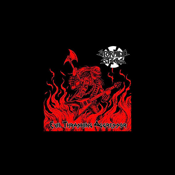 STORMING STEELS - Evil Thrashing Aggressor