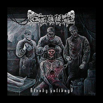RETICULATE - Bloody Holidays
