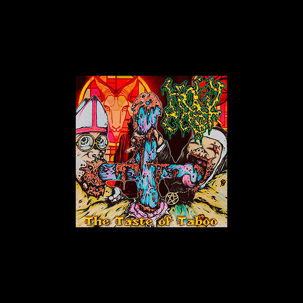 HOLY COST - The Taste of Taboo
