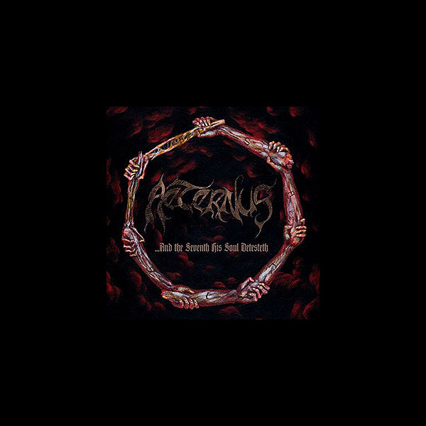 AETERNUS - ...and the Seventh His Soul Detesteth