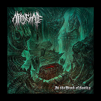 APOSTATE - At the Tomb of Sanity