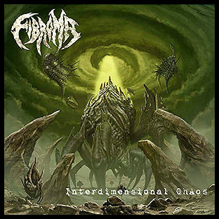 FIBROMA - Interdimensional Chaos