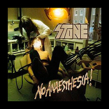 STONE - No Anaesthesia!