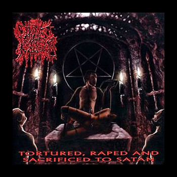 DIVINE PUSTULENCE - Tortured, Raped and Sacrificed to Satan