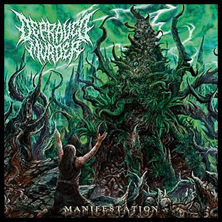 DEPRAVED MURDER - Manifestation