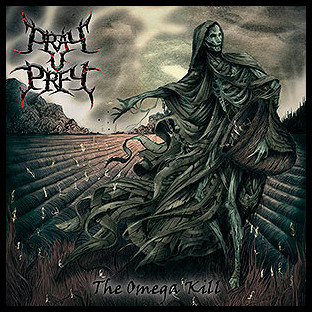 PRAY U PREY - The Omega Kill