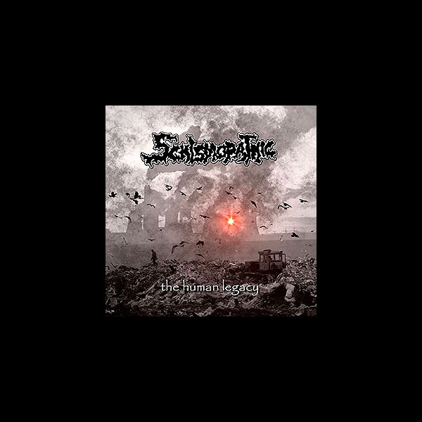 SCHISMOPATHIC - The Human Legacy