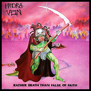 HYDRA VEIN - Rather Death Than False of Faith