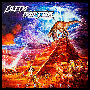 ÜLTRA RAPTÖR - Tyrants