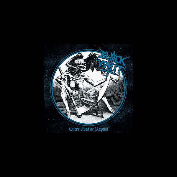 BLACK VOMIT 666 - Entre Aves de Rapiña